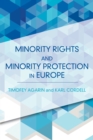 Image for Minority rights and minority protection in Europe