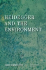 Image for Heidegger and the environment