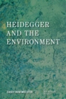 Image for Heidegger and the Environment