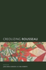 Image for Creolizing Rousseau
