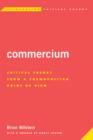 Image for Commercium  : critical theory from a cosmopolitan point of view