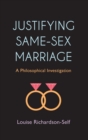 Image for Justifying Same-Sex Marriage