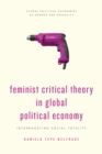 Image for Feminist Critical Theory in Global Political Economy