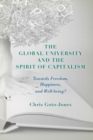 Image for The Global University and the Spirit of Capitalism
