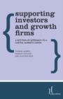 Image for Supporting investors and growth firms  : a bottom-up approach to a Capital Markets Union