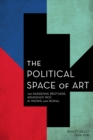 Image for The Political Space of Art