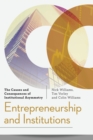 Image for Entrepreneurship and institutions  : the causes and consequences of institutional asymmetry