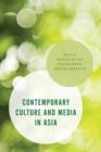 Image for Contemporary culture and media in Asia