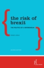 Image for Risk of Brexit: The Politics of a Referendum