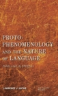 Image for Proto-phenomenology and the nature of language  : dwelling in speechI
