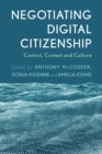 Image for Negotiating Digital Citizenship