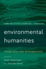 Image for Environmental Humanities : Voices from the Anthropocene