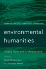 Image for Environmental Humanities : Voices from the Anthropocene