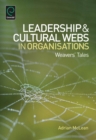 Image for Leadership and Cultural Webs in Organisations