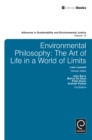 Image for Environmental philosophy  : the art of life in a world of limits