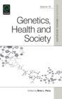 Image for Genetics, health and society