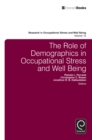 Image for The role of demographics in occupational stress and well being