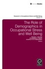 Image for The Role of Demographics in Occupational Stress and Well Being