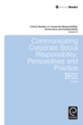 Image for Communicating corporate social responsibility  : perspectives and practice