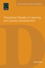 Image for Theoretical models of learning and literacy development