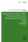 Image for Special education past, present, and future