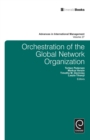 Image for Orchestration of the global network organisation : volume 27