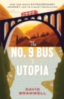 Image for The no. 9 bus to utopia