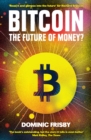 Image for Bitcoin: the future of money?