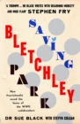 Image for Saving Bletchley Park: how #socialmedia saved the home of the WWII codebreakers