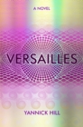 Image for Versailles: a novel