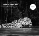 Image for 7 years of camera shake: the wildlife photography of David Plummer.