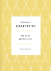Image for How to be a Craftivist