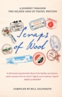 Image for Scraps of wool: a journey through the golden age of travel writing