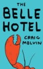 Image for The Belle Hotel