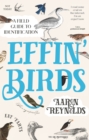 Image for Effin&#39; birds  : a field guide to identification