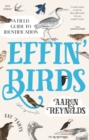 Image for Effin&#39; birds: a field guide to identification