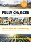 Image for The Fully Charged Guide to Electric Vehicles &amp; Clean Energy
