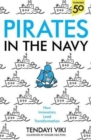 Image for Pirates in the navy  : how innovators lead transformation