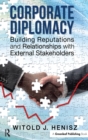 Image for Corporate diplomacy  : building reputations and relationships with external stakeholders