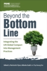 Image for Beyond the bottom line  : integrating the UN global compact into management practices