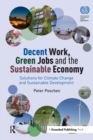 Image for Decent Work, Green Jobs and the Sustainable Economy