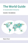 Image for The world guide to sustainable enterpriseVolume 4,: The Americas