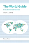Image for The world guide to sustainable enterpriseVolume 3,: Europe