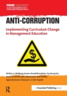Image for Anti-corruption  : implementing curriculum change in management education