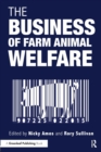 Image for The Business of Farm Animal Welfare