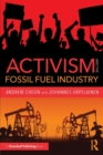 Image for Activism and the Fossil Fuel Industry