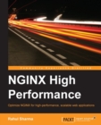 Image for NGINX high performance: optimize NGINX for high-performance, scalable web applications