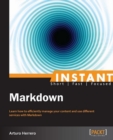 Image for Instant Markdown: learn how to efficiently manage your content and use different services with Markdown