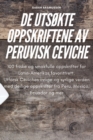 Image for de UtsOkte Oppskriftene AV Peruvisk Ceviche