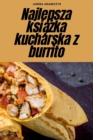 Image for Najlepsza ksiazka kucharska z burrito